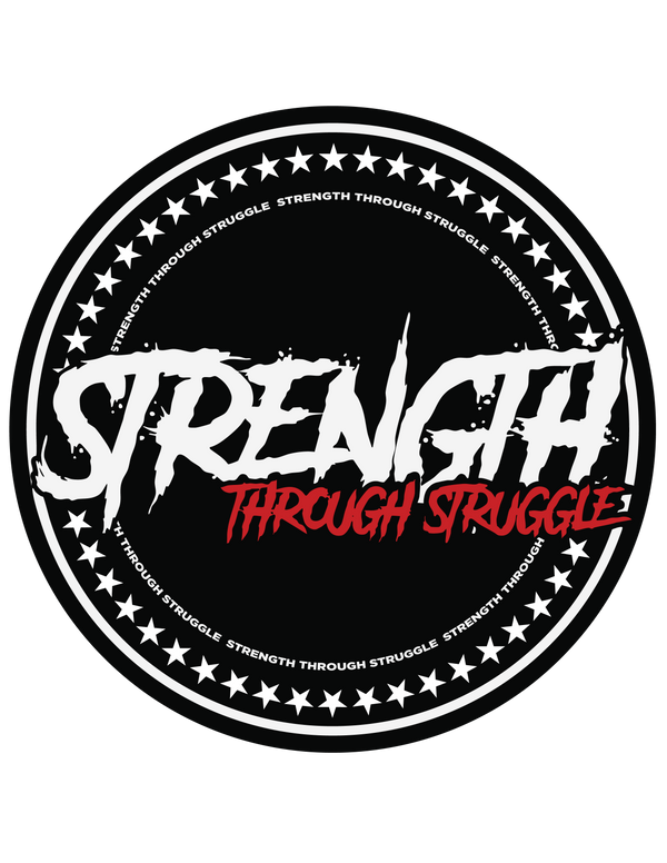 Strength Through Struggle 